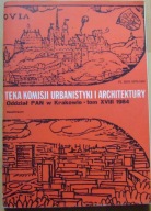 TEKA KOMISJI URBANISTYKI I ARCHITEKTURY -tom XVIII -1984 rok