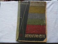 DZIEWIARSTWO RĘCZNE-H. DUTKIEWICZ