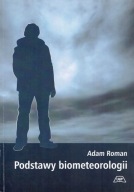 Podstawy biometeorologii Roman