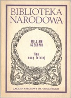 WILLIAM SZEKSPIR Shakespeare SEN NOCY LETNIEJ BN BIBLIOTEKA NARODOWA bdb