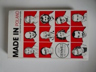 Made in Poland: Antologia reporterów Dużego Formatu Praca zbiorowa