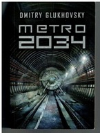 METRO 2034 DMITRY GLUKHOVSKY