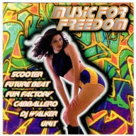 CD Music For Freedom Scooter Future Beat Fun Factory Składanka D.J.Style