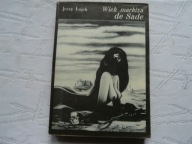 WIEK MARKIZA DE SADE