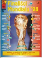 PIŁKA NOŻNA - FINALIŚCI MONDIALU 98 FRANCJA - 1998 - SKARB KIBICA - MUNDIAL