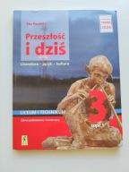 Przeszłość i dziś 3. część 1 podręcznik dla liceum i technikum