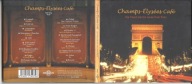 CD CHAMPS-ELYSEES CAFE - THE FINEST ELECTRO TUNES