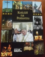 KOŚCIÓŁ POMORZE Gdańsk Pelplin Elbląg Jan Paweł II