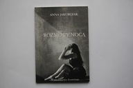 Rozmowy nocą Anna Jakubczak