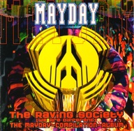 MAYDAY 1994 - The Raveing Society 2 x CD