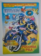 PROGRAM UNIA LESZNO - POLONIA PIŁA 21.IV.2003