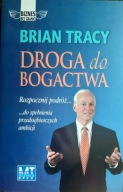 Droga do bogactwa Brian Tracy