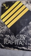 Znaczy Kapitan - Karol Olgierd Borchardt
