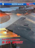 Samolot bombowy B-2A SPIRIT E.F. Rybak Bibl.Mag. LW nr 5
