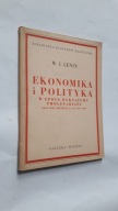 EKONOMIKA I POLITYKA - W. I. Lenin
