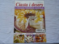 CIASTA I DESERY Z OWOCAMI , BAKALIAMI , CZEKOLADĄ