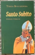 Santo Subito - Teresa Boguszewska