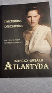 Dziecko Gwiazd Atlantyda