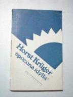 Spocona Idylla. Horst Kruger