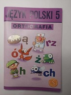 Język polski 5 Ortografia Zasady i ćwiczenia wyd. GWO