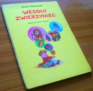 WESOŁY ZWIERZYNIEC Kornel Makuszyński