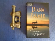 Dwa kroki w przyszłość Diana Palmer