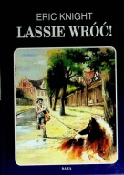 Lassie wróć ! Eric Knight
