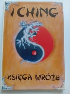 I Ching Księga wróżb Tadeusz Zysk Jacek Kryg