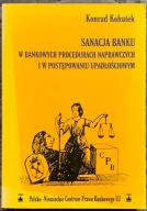 Sanacja banku - Konrad Kohutek