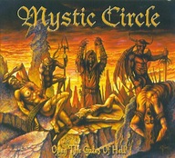 Mystic Circle – Open The Gates Of Hell EX