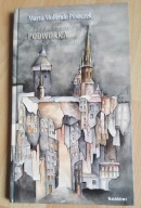 Podwórka Marta Pilszczek Mollendo