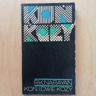 R. K. Narayan - Koń i dwie kozy