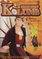 Krzysztof Kolumb Uwierzyć w Marzenia – Bajka DVD NOWA FOLIA
