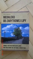 Zofia Śmierciak - Niedaleko od zabytkowej lipy