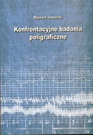 Konfrontacyjne badania poligraficzne. Ryszard Jaworski