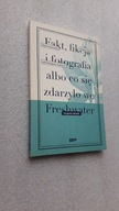 FAKT, FIKCJA I FOTOGRAFIA ALBO CO SIE ZDARZYLO WE FRESHWATER - Woolf