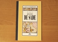 Markiz Donatien de Sade - Życie w anegdotach