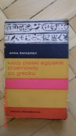 Anna Świderek - kiedy piaski egipskie przemówiły po grecku