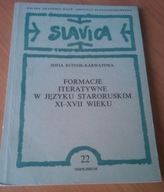 Formacje iteratywne w języku staroruskim XI-XVII w Zofia Rudnik-Karwatowa