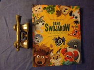 Gang Swojaków. O tym że natura ma moc Renata Piątkowska