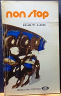 Non Stop, Brian W. ALDISS [Fantastyka-Przygoda, ISKRY 1975]