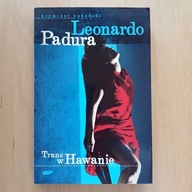 Leonardo Padura - Trans w Hawanie