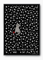 Plakat KOT, All you need is love and a cat , PLAKAT AUTORSKI KocieKocie