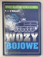 Wozy bojowe - Sprzęt wojskowy końca XX i XXI wieku - T.J. O'Malley