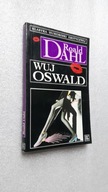 WUJ OSWALD - Roald Dahl