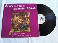 KIEDY PIERWSZA GWIAZDKA BŁYŚNIE - Kolędy [NM] LP