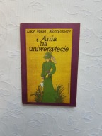 LUCY MAUD MONTGOMERY - ANIA NA UNIWERSYTECIE