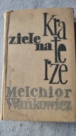 Ziele na kraterze M. Wańkowicz