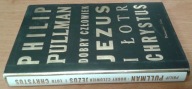 Dobry człowiek Jezus i łotr Chrystus Philip Pullman