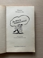 Za minutę pierwsza miłość - Hanna Ożogowska